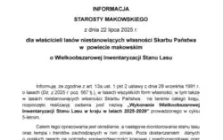 INFORMACJA STAROSTY MAKOWSKIEGO z dnia 22 lipca 2025 r. dla właścicieli lasów niestanowiących własności Skarbu Państwa w powiecie makowskim o Wielkoobszarowej Inwentaryzacji Stanu Lasu