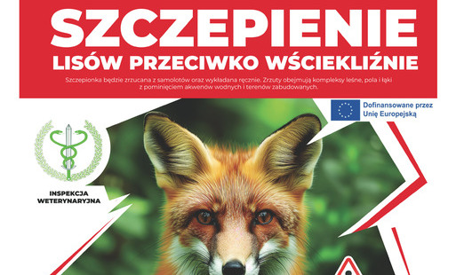 Powiatowy Lekarz Weterynarii w Makowie Mazowieckim zawiadamia, iż w dniach 10-16 września 2026r. na terenie województwa mazowieckiego zostanie przeprowadzona akcja szczepień lisów wolnożyjących przeciwko wściekliźnie. Akcja zostanie przeprowadzona metodą 